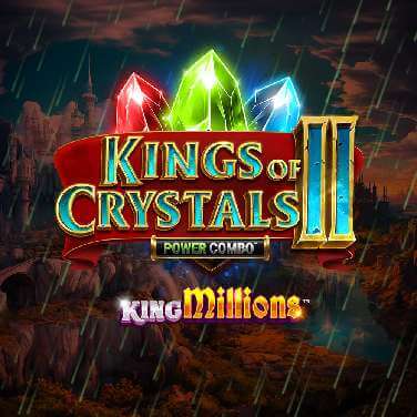 Kings Of Crystals II Power Combo King Millions